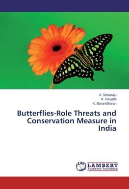 Butterflies-Role Threats and Conservation Measure in India