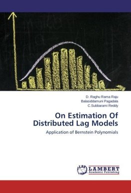 On Estimation Of Distributed Lag Models