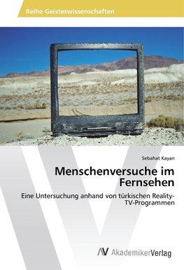 Menschenversuche im Fernsehen