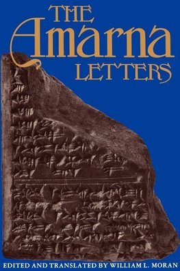 Moran, W: Amarna Letters