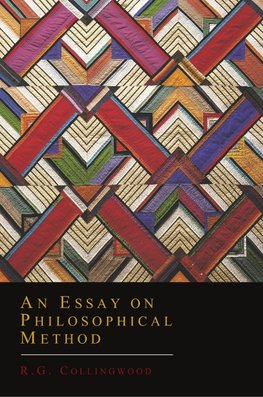 An Essay on Philosophical Method