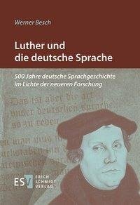 Luther und die deutsche Sprache