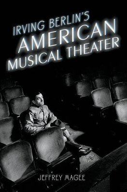 Magee, J: Irving Berlin's American Musical Theater