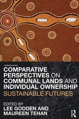 Godden, L: Comparative Perspectives on Communal Lands and In