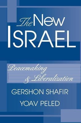 Shafir, G: The New Israel