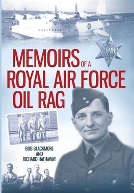 Memoirs of a Royal Air Force Oil Rag