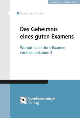 Das Geheimnis eines guten Examens