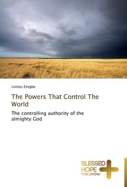 The Powers That Control The World