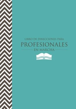 Libro de Direcciones Para Profesionales En Marcha