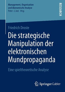 Die strategische Manipulation der elektronischen Mundpropaganda