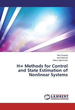 H8 Methods for Control and State Estimation of Nonlinear Systems