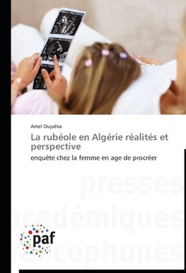 La rubéole en Algérie réalités et perspective