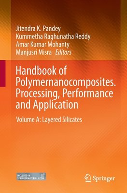 Handbook of Polymernanocomposites. Processing, Performance and Application