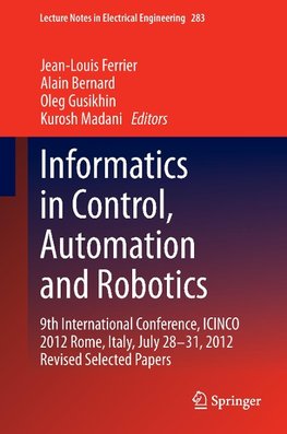 Informatics in Control, Automation and Robotics