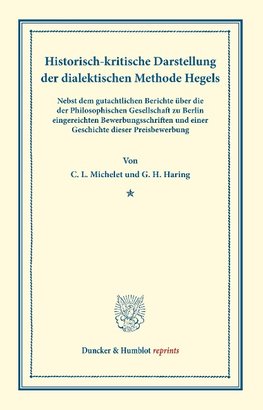 Historisch-kritische Darstellung der dialektischen Methode Hegels