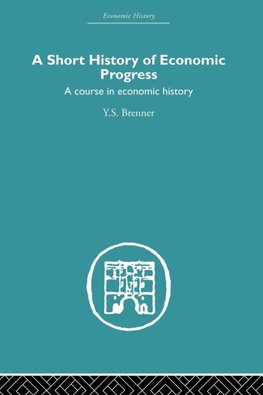 Short History of Economic Progress