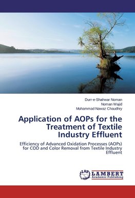 Application of AOPs for the Treatment of Textile Industry Effluent