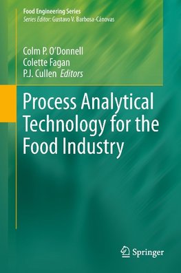 Process Analytical Technology for the Food Industry