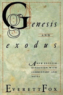 Genesis and Exodus