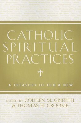 Catholic Spiritual Practices