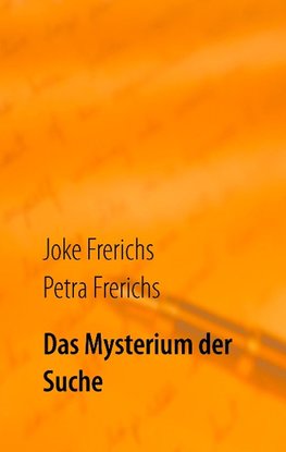 Das Mysterium der Suche