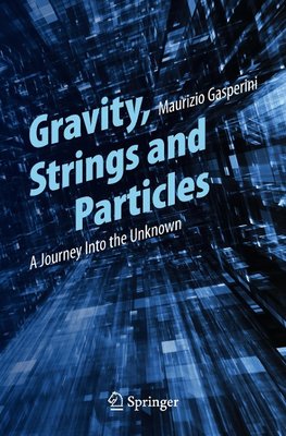 Gravity, Strings and Particles