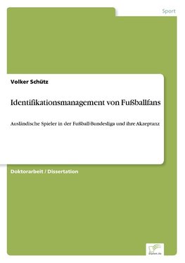 Identifikationsmanagement von Fußballfans