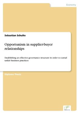 Opportunism in supplier-buyer relationships