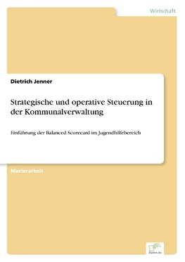 Strategische und operative Steuerung in der Kommunalverwaltung