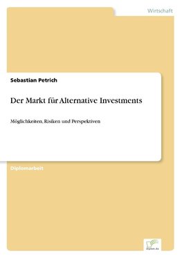 Der Markt für Alternative Investments