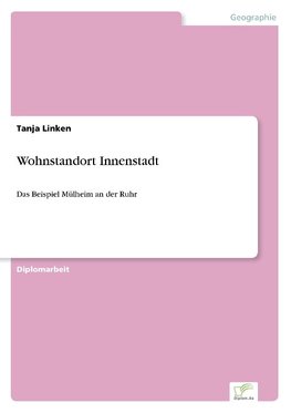 Wohnstandort Innenstadt