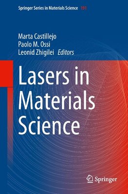 Lasers in Materials Science