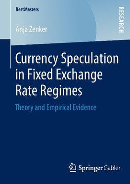 Currency Speculation in Fixed Exchange Rate Regimes