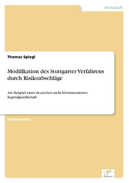 Modifikation des Stuttgarter Verfahrens durch Risikoabschläge