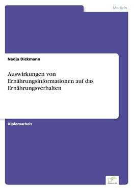 Auswirkungen von Ernährungsinformationen auf das Ernährungsverhalten