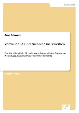 Vertrauen in Unternehmensnetzwerken