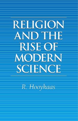 Religion and the Rise of Modern Science