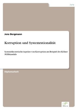 Korruption und Systemrationalität