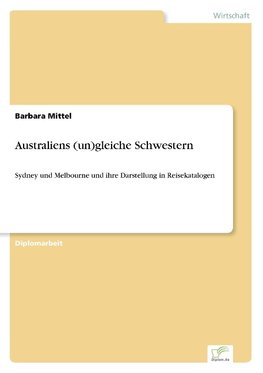 Australiens (un)gleiche Schwestern