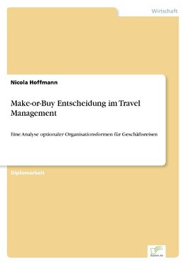 Make-or-Buy Entscheidung  im Travel Management