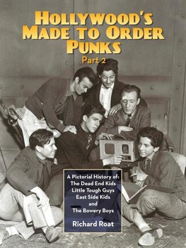 Hollywood's Made To Order Punks, Part 2