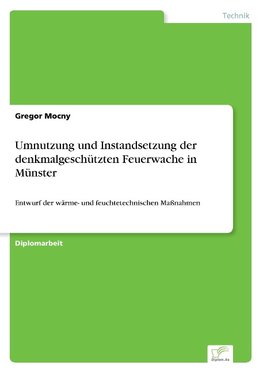 Umnutzung und Instandsetzung der denkmalgeschützten Feuerwache in Münster