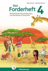 Das Forderheft Mathematik 4