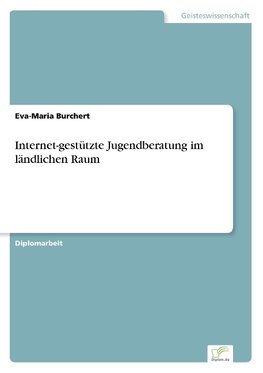 Internet-gestützte Jugendberatung im ländlichen Raum