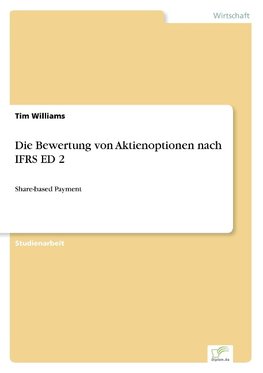 Die Bewertung von Aktienoptionen nach IFRS ED 2