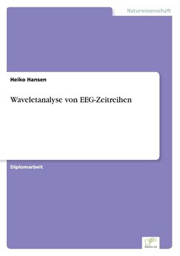 Waveletanalyse von EEG-Zeitreihen