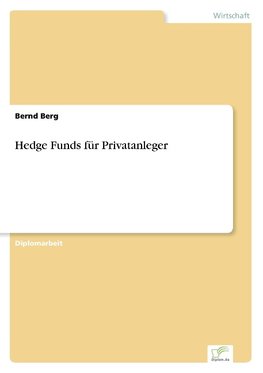 Hedge Funds für Privatanleger