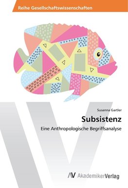 Subsistenz