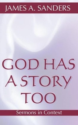 God Has a Story, Too