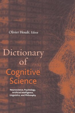 Houdé, O: Dictionary of Cognitive Science